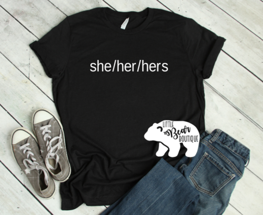 Pronouns Shirt