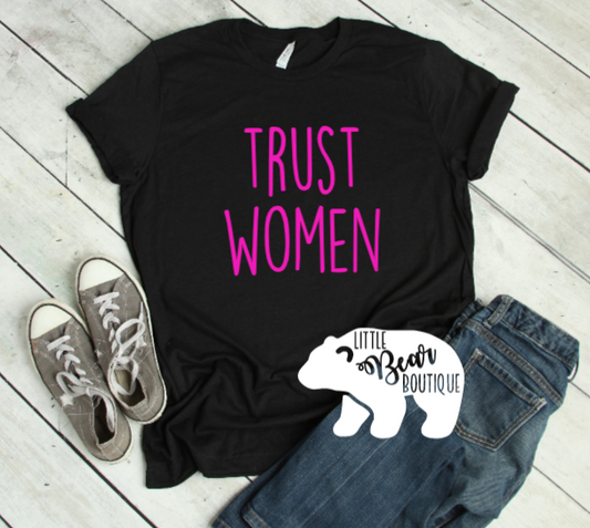 Trust Women